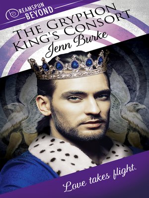 The Gryphon King's Consort - ebook
